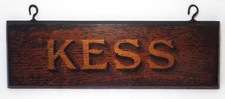 EARLY 20TH C VINT KESS WOODEN HANGING SIGN W/GOLD/BLACK LETTERS, BRASS EYE HOOKS