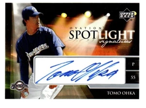 2006 Upper Deck Ovation Spotlight Signatures #TO Tomo Ohka - Bild 1 von 1