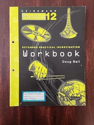 Heinemann Physics 12, extended Practical Investigation Workbook, by Doug Bail - Image 1 of 4