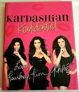 Kardashian Konfidential by Kourtney Kardashian, Kim Kardashian West and Khloé... - Imagen 1 de 6