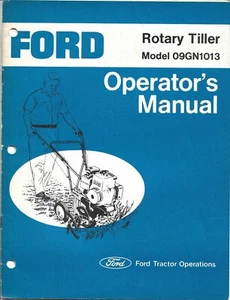 Ford Model 09GN1013 Rotary Tiller Operator's Owner's Manual - Picture 1 of 2