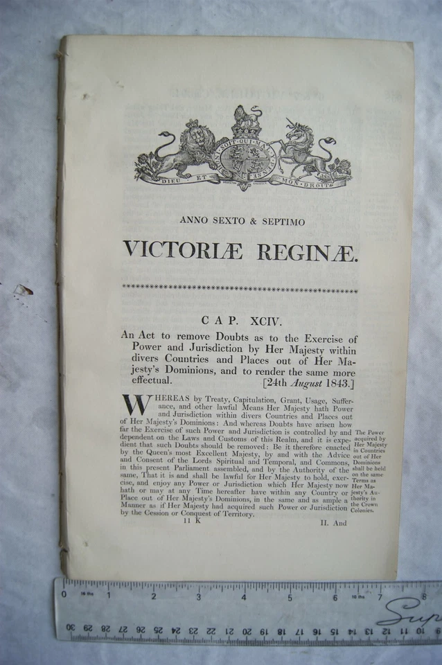 1843 Act of Parliament: power & jurisdiction of Her Majesty countries & places - Image 1 of 1