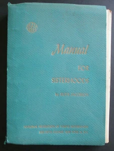 "Manual for Sisterhoods" by Ruth Jacobson - 1959 - Picture 1 of 12