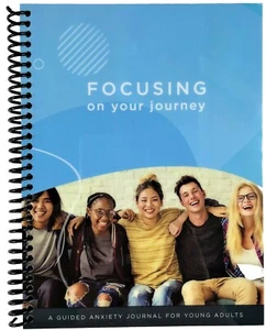Focusing on Your Journey: A Guided Anxiety Journal for Young Adults - Bild 1 von 12