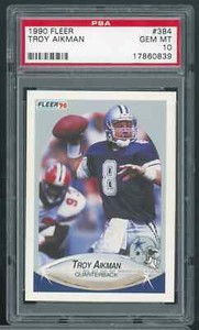 1990 FLEER #384 TROY AIKMAN HOF COWBOYS PSA 10 GEM MINT 