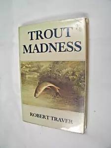 Trout Madness by Robert Traver 1979 Reprint Hardcover - Picture 1 of 2