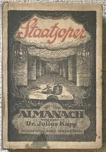 " BERLIN STAATSOPER ALMANCH 1919-1925 " HC VG- STRAUSS, BUSONI, JANACEK ARTICLES - Foto 1 di 5