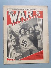 THE WAR ILLUSTRATED MAGAZINE. Vol. 4. No. 81. MARCH 21ST, 1941 John Hammerton