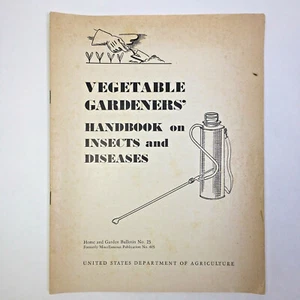 Vintage USDA 1953 Vegetable Gardeners’ Handbook On Insect & Disease Booklet - Picture 1 of 12