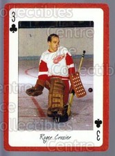 2005 Detroit Red Wings Legends Playing Card #29 Roger Crozier
