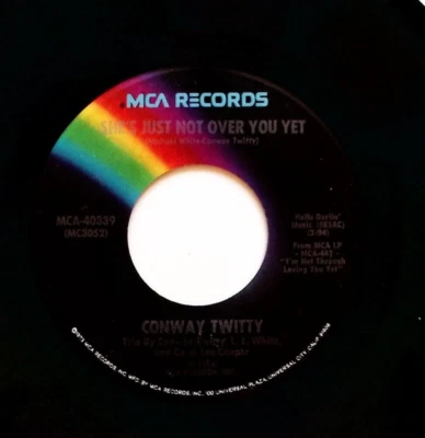 CONWAY TWITTY LINDA ON MY MIND/SHES JUST NOT OVER YOU YET MCA VINYL 45 76-82 - Image 1 of 3