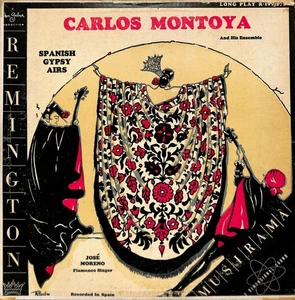 Carlos Montoya Spanish Gypsy Airs LP Record 1953 Remington Flamenco 33RPM - Imagen 1 de 2
