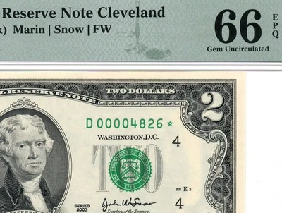2003* $2 Cleveland STAR Federal Reserve Note 1937-D* Low Serial *4826 PMG 66 EPQ - Image 1 of 3