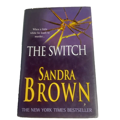 Novela romántica de suspenso The Switch de Sandra Brown - Tapa dura Foto 1 de 4
