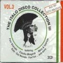 Italo Disco Collection Vol.3 von Various | CD | Zustand sehr gut - Bild 1 von 2
