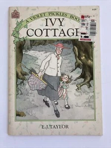 Ivy Cottage, A Violet Pickles Book (1984 Paperback) by E.J. Taylor, Happy House - Foto 1 di 4