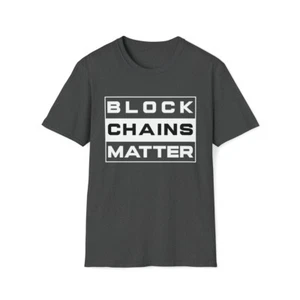Camiseta Block Chains Matter Funny Cuello Redondo | Crypto - Imagen 1 de 49