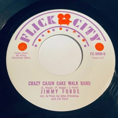 JIMMY FORDE - Crazy Cajun Cake Walk Band / Hangin' From Your Lovin' Tree 45 - Image 1 of 2
