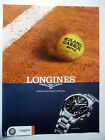 Publicite-Advertising :  Longines Conquest Classic  2014  Roland Garros,Montres