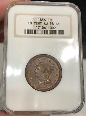 1856 Braided Hair Large Cent graded AU58BN by NGC Thick Holder Attractive Coin - Image 1 of 4
