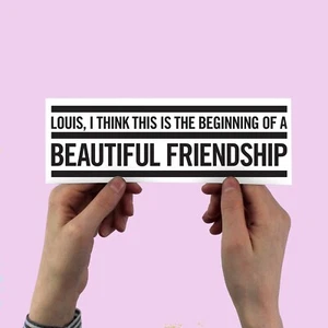 Casablanca sticker! "I think this is the beginning of a beautiful friendship" - Foto 1 di 3
