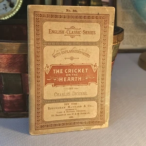 The Cricket On The Hearth, By Charles Dickens. 1890 English Classic Series Book - Foto 1 di 8