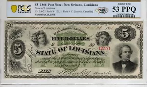 LA CR-25 1866 $5 Louisiana Paper Money - PCGS-B About Uncirculated 53 PPQ - PLUS - Picture 1 of 2