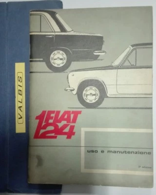 LIBRETTO "USO E MANUTENZIONE" FIAT 124 DEL 1966 3 EDIZIONE - ENTRA  - Immagine 1 di 2