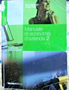 MANUALE DI ECONOMIA D' AZIENDA VOL. 2 - EDIZ. AGGIORNATA - BERTOGLIO -TRAMONTANA - Picture 1 of 1