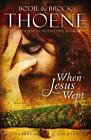 Produktbild - Bodie Thoene When Jesus Wept (Taschenbuch) Jerusalem Chronicles