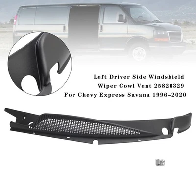 Left Driver Side Windshield Wiper Cowl Vent 25826329 For Chevy Express Savana - Image 1 of 4