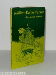 Million-Dollar Parrot Gwendolyn W. Good Signed First Children's Book Hong Kong - Imagen 1 de 4