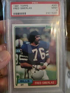 1981 Topps - Fred Smerlas #201 (RC) PSA 9 MINT!! NICE!! - Picture 1 of 2