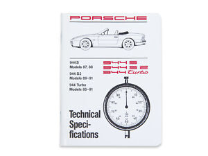 PORSCHE 944S 944S2 944 TURBO TECHNICAL SPECIFICATIONS 1987 - 1991 NEW