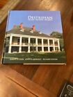 DESTREHAN, THE MAN, THE HOUSE, THE LEGACY By John H. Lawrence - Hardcover