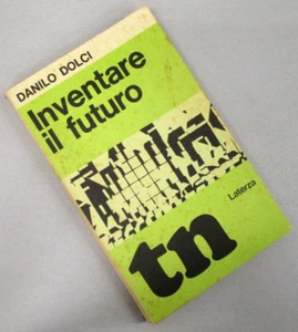 "INVENTARE IL FUTURO" - DANILO DOLCI - Laterza - TN Tempi Nuovi - N.6 - 1969 - Imagen 1 de 1