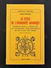 Jean Phaure Le Cycle De Lhumanite Adamique La Cyclologie Traditionnelle