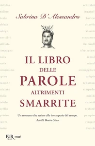 Sabrina D'Alessandro Il libro delle parole altrimenti smarrite (Paperback) - Picture 1 of 1