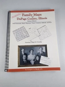 Family Maps of DuPage County Illinois by Gregory A Boyd JD Surnames Plat Maps - Picture 1 of 14