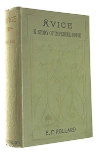 Avice A Story of Imperial Rome by Eliza F Pollard - Picture 1 of 1