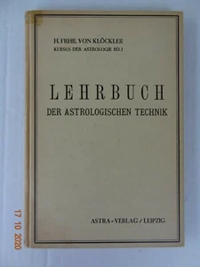 Kursus der Astrologie Bd. 1 - H. Freiherr von Klöckler (1931, gebundene Ausgabe) - Bild 1 von 2