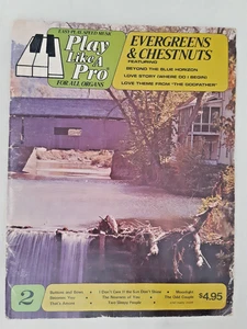 Play like pro for all organs sheet music, Evergreens & Chestnuts - Picture 1 of 6