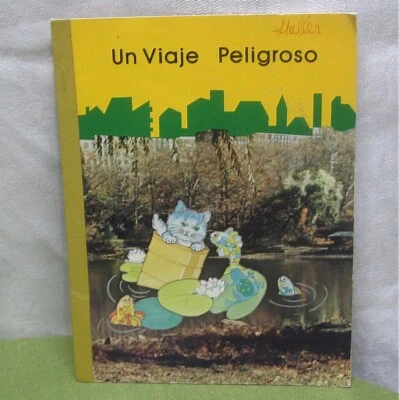 UN VIAJE PELIGROSO Jack Richardson book Risky Trip preprimer Spanish reader 1977 - Image 1 of 4
