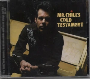 Kelly Hoppe Mr. Chill's Cold Testament BRAND NEW Big Sugar 2005 Gordie Johnson - Foto 1 di 2