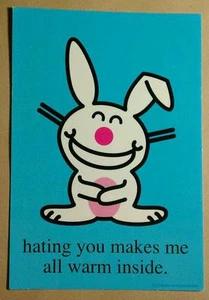 IT'S HAPPY BUNNY HATING YOU MAKES ME WARM INSIDE Blue 4X6 POSTCARD Mini POSTER - Picture 1 of 2