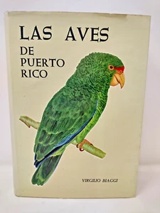 Las aves de Puerto Rico (Spanish Edition) 1974 Hardcover - Picture 1 of 7