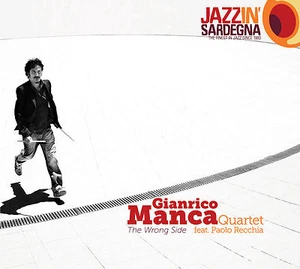 GIANRICO MANCA QUARTET - THE WRONG SIDE - CD NUOVO SIGILLATO SARDEGNA - Picture 1 of 1