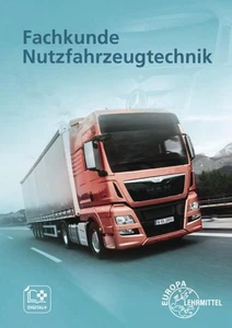 Fachkunde Nutzfahrzeugtechnik Gscheidle, Rolf, Berthold Hohmann und Achim van Hu - Bild 1 von 1
