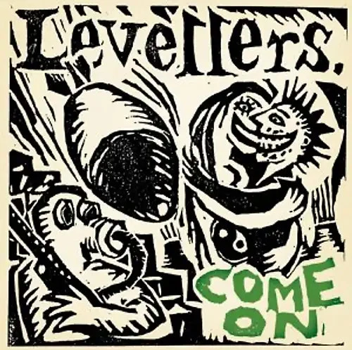 The Levellers - Come on [UK-Import] - Bild 1 von 1