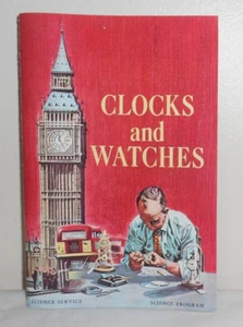 CLOCKS and WATCHES 1971 SC Book Science Service Program 5.5x8.25" 64 pages - Picture 1 of 10